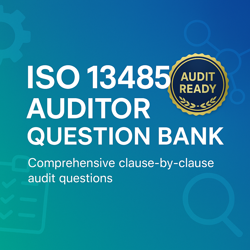Ultimate Readiness and Audit Pack (ISO13485:2015 + ISO 9001:2015)
