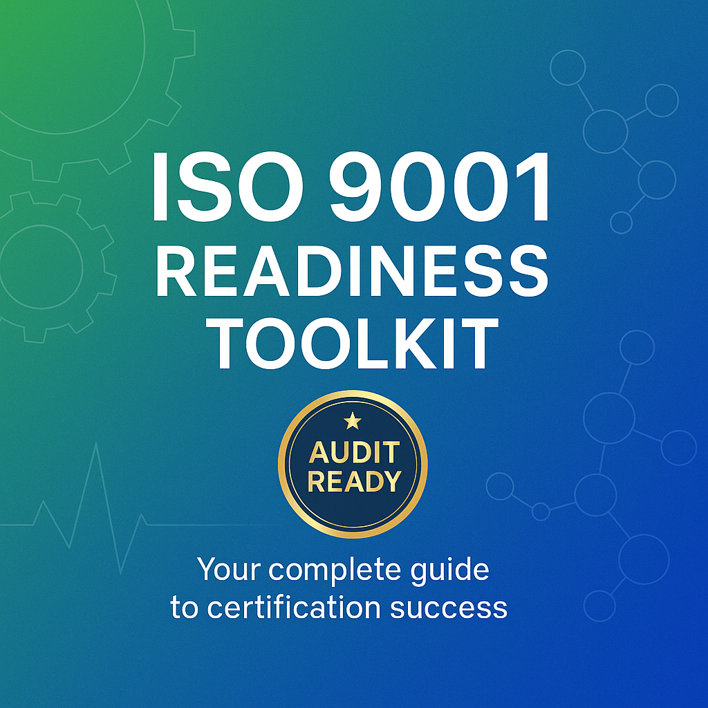 Ultimate Readiness and Audit Pack (ISO13485:2015 + ISO 9001:2015)